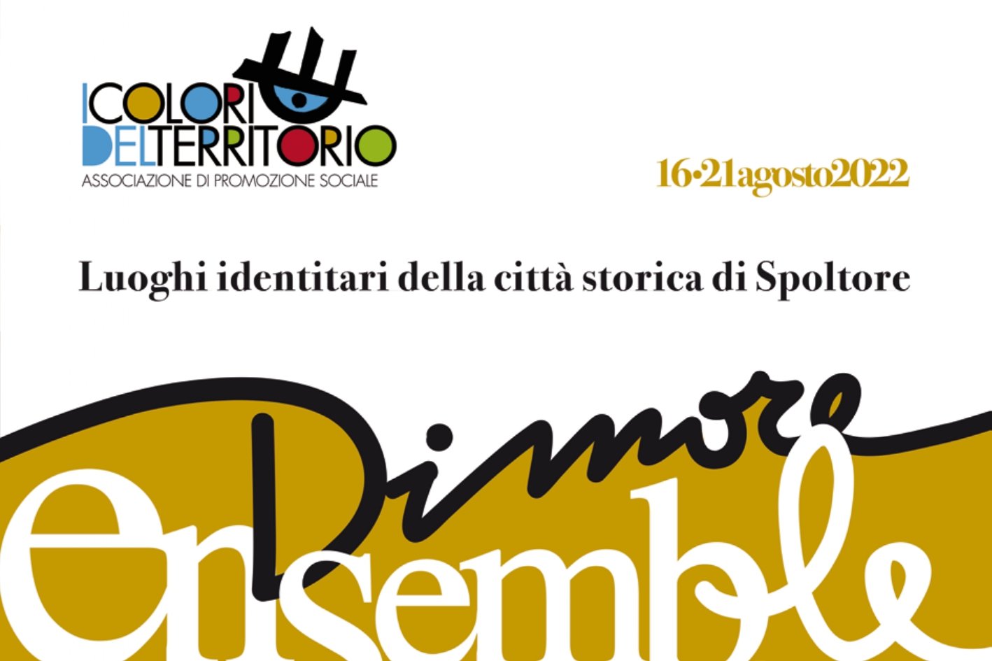 Luoghi identitari Spoltore Ensamble 2022 Spoltore Ensamble 2022 luoghi identitari