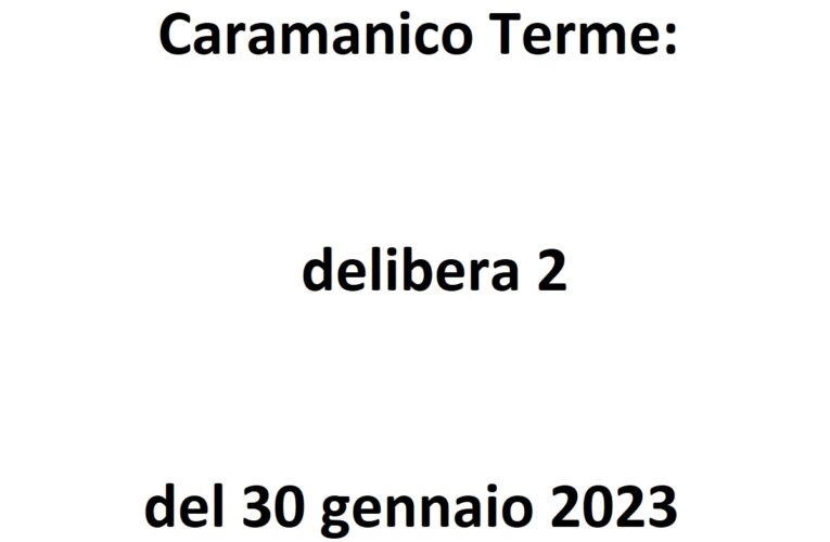 Caramanico Terme: delibera 2 del 30 gennaio 2023
