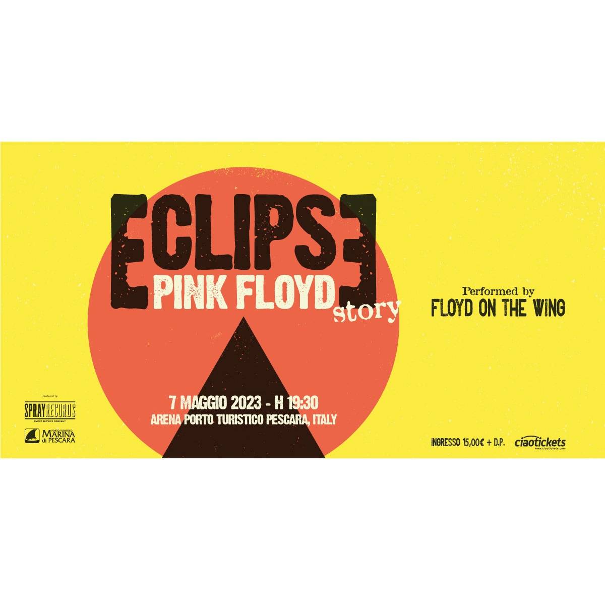 Eclipse - A Pink Floyd Story presso il Porto Turistico Marina di Pescara 7 maggio 2023 foto