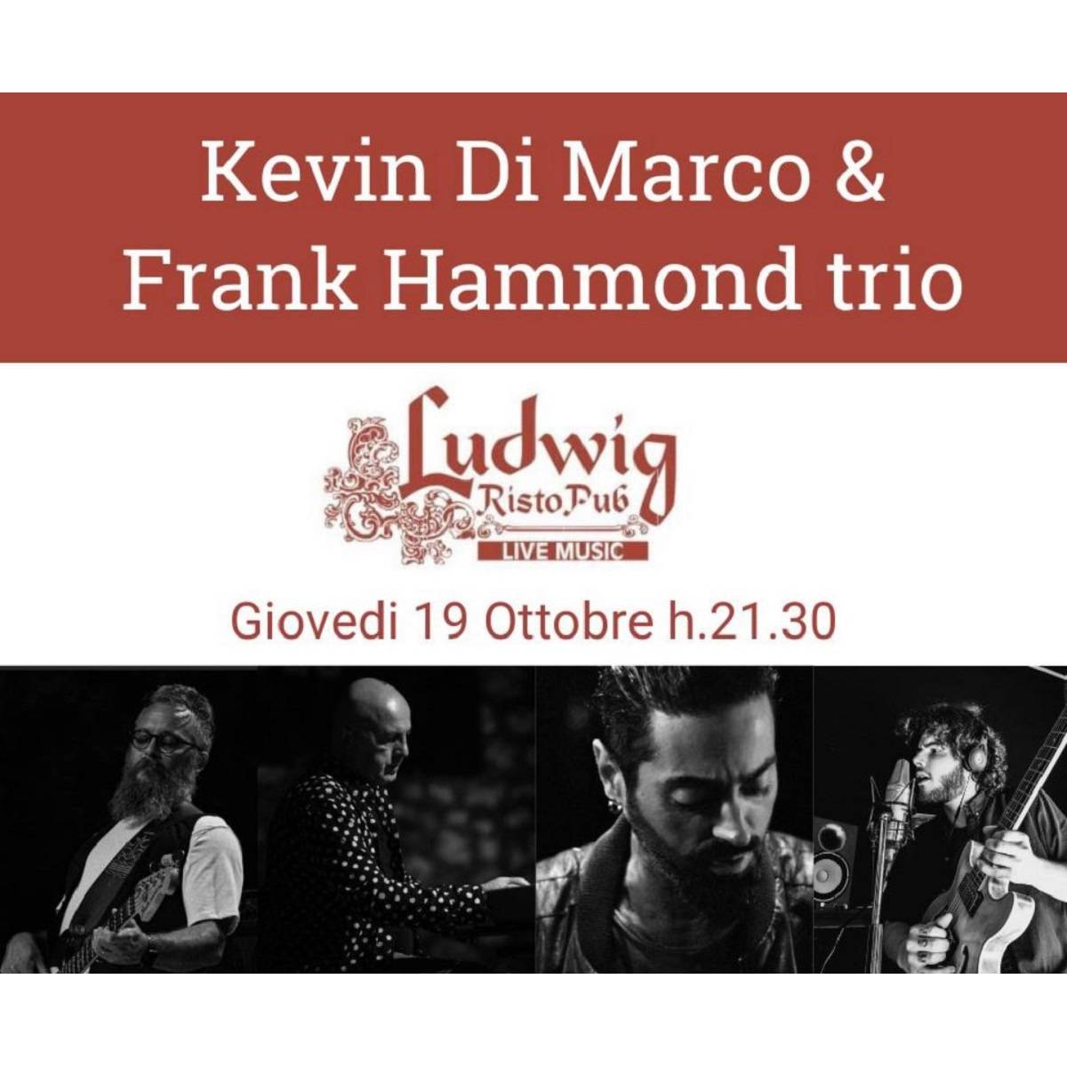 Kevin Di Marco & Frank Hammond Trio presso il Ludwig Risto Pub Music 19 ottobre 2023 foto