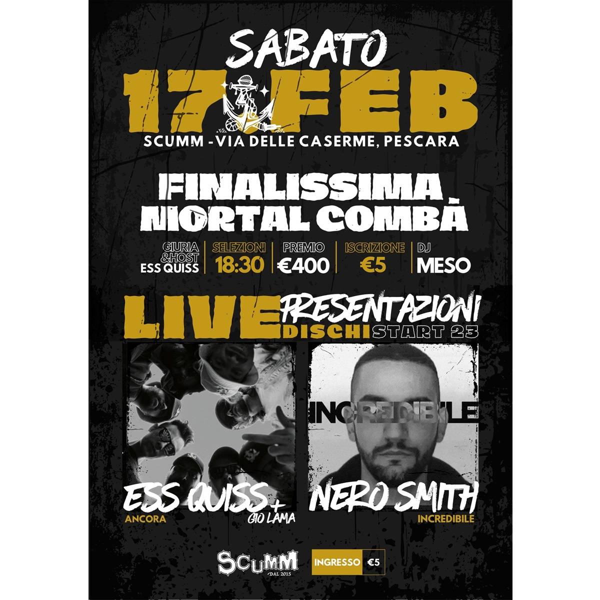 Finale Mortal Combà - Nero Smith + Ess Quiss live presso la Cave Room dello Scumm a Pescara 17 febbraio 2024 foto