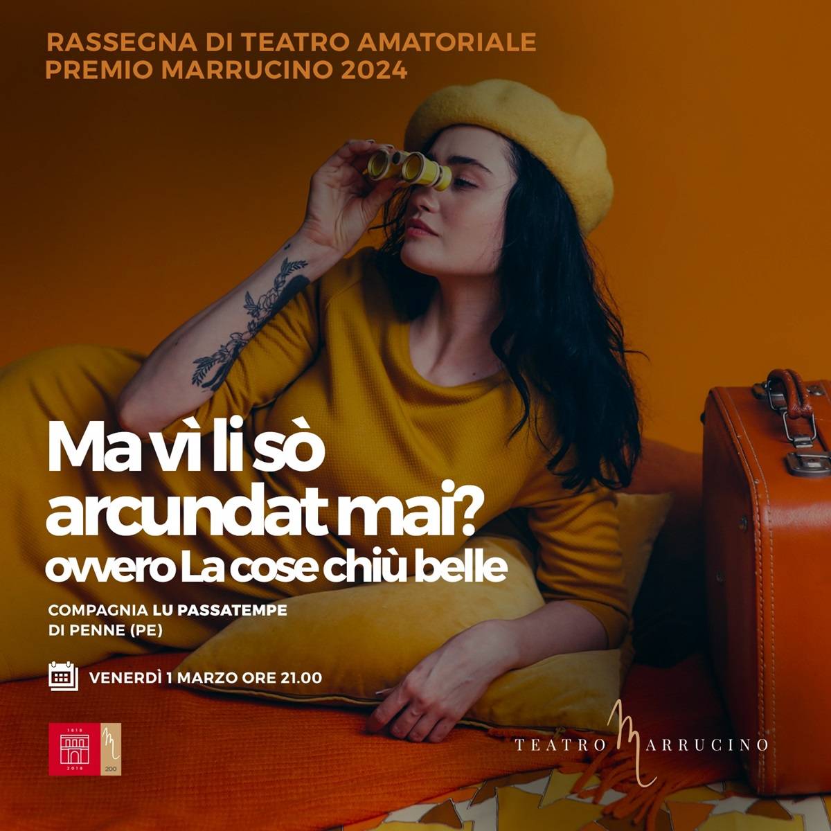 Ma vì li sò arcundat mai ovvero La cose chiù belle presso il Teatro Marrucino a Chieti 1 marzo 2024 foto