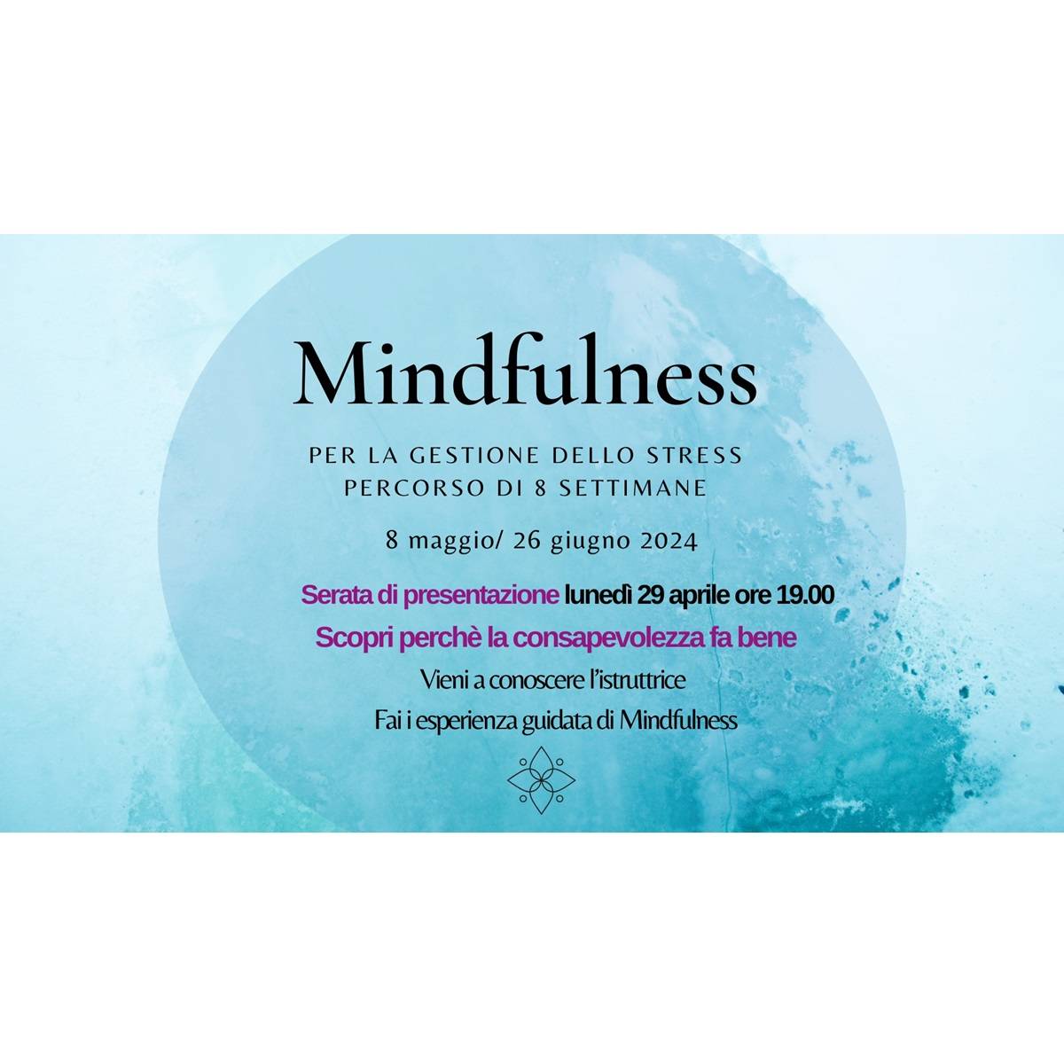 Percorso Mindfulness per la gestione dello stress (MBSR) presso Abruzzo Mindfulness a Pescara 8 maggio 2024 foto