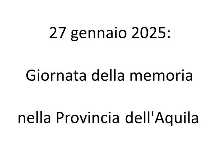 Giornata della memoria 2025 nella Provincia dell’Aquila