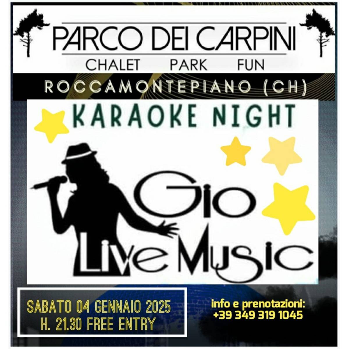 Karaoke night presso il Parco dei Carpini a Roccamontepiano sabato 4 gennaio 2025 foto