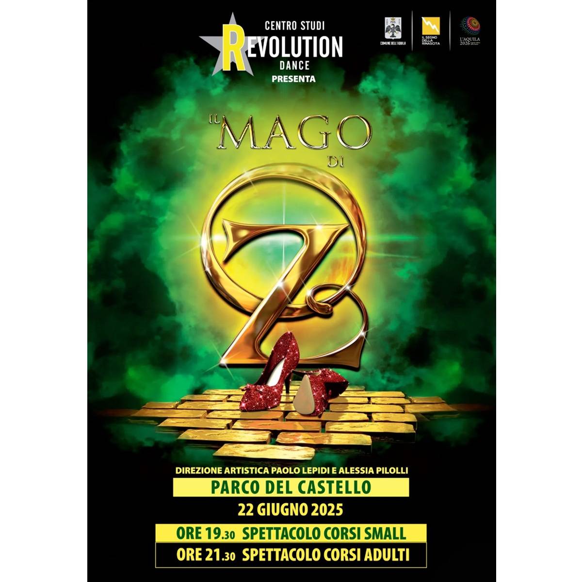 L'Aquila due spettacoli de Il Mago di Oz domenica 22 giugno 2025