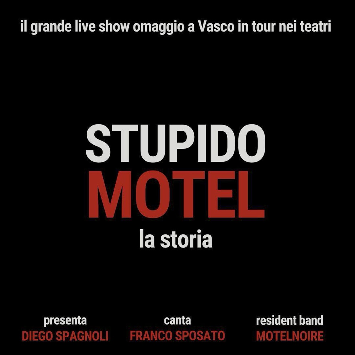 StupidoMotel La Storia presso il Teatro Circus a Pescara 28 novembre 2025 foto