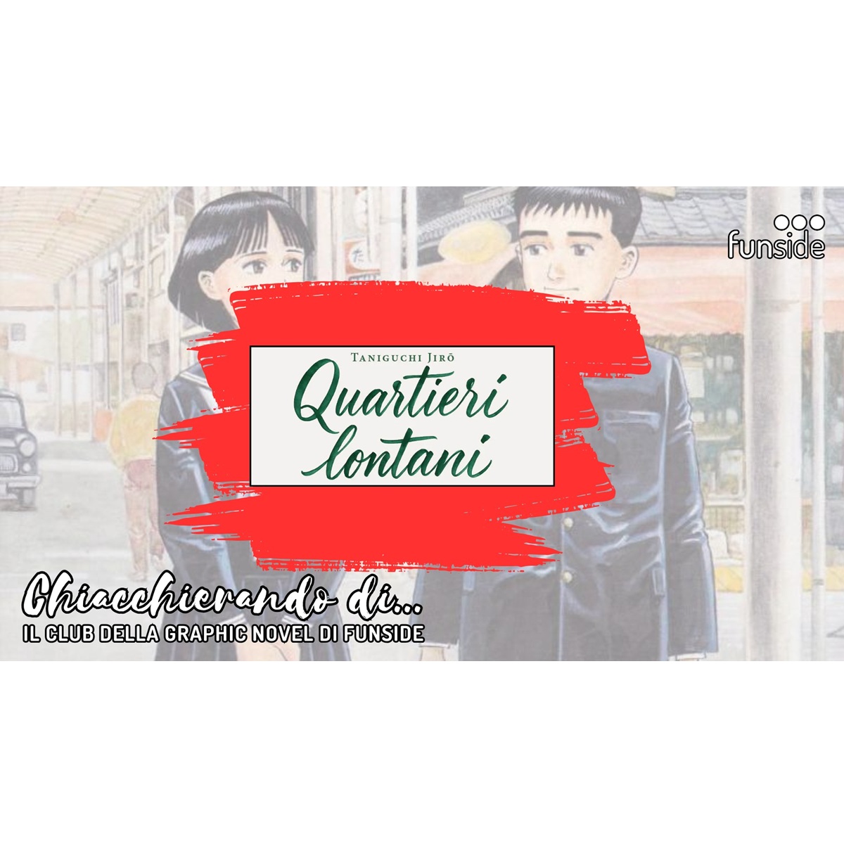 Chiacchierando di... Quartieri Lontani Il Club della Graphic Novel di Funside Pescara 11 novembre 2025 foto